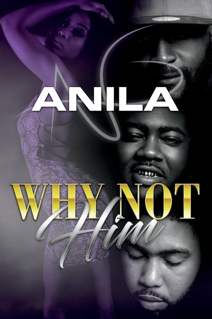 Why Not Him by Na, Anila