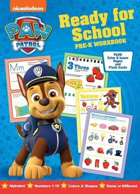 Nickelodeon Paw Patrol: Ready for School Pre-K Workbook by Editors of Dreamtivity