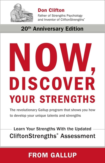 Now, Discover Your Strengths by Gallup