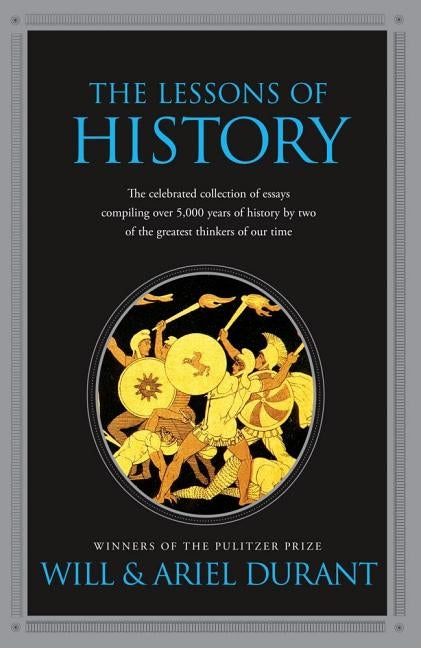 The Lessons of History by Durant, Will