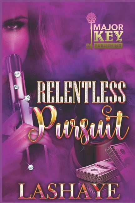 Relentless Pursuit: Khari & Saint by Jay Pen Literary Services