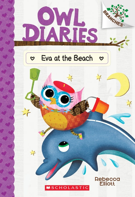 Eva at the Beach: Branches Book (Owl Diaries #14), Volume 14 by Elliott, Rebecca