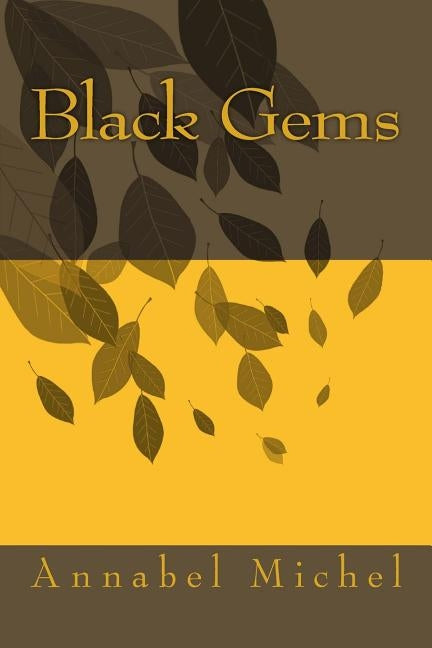 Black Gems by Michel, Annabel