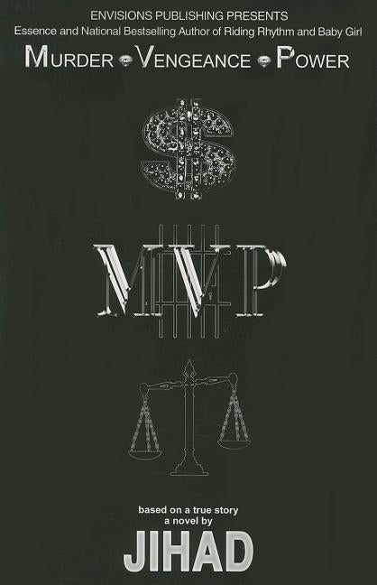 MVP (Murder Vengeance Power) by Uhuru, Jihad