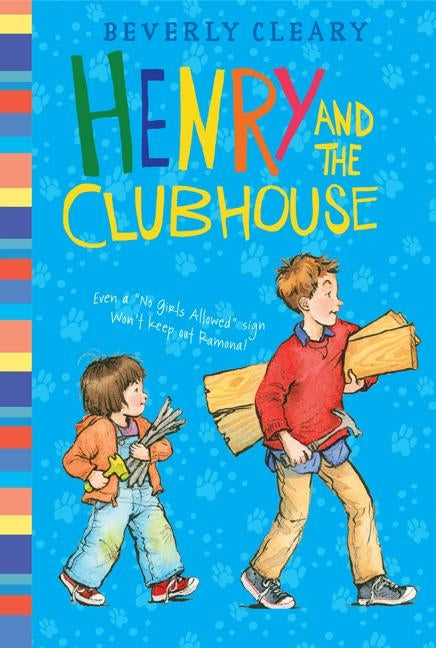 Henry and the Clubhouse by Cleary, Beverly