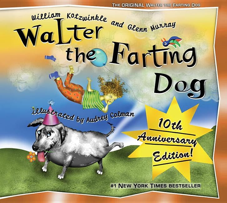 Walter the Farting Dog by Kotzwinkle, William