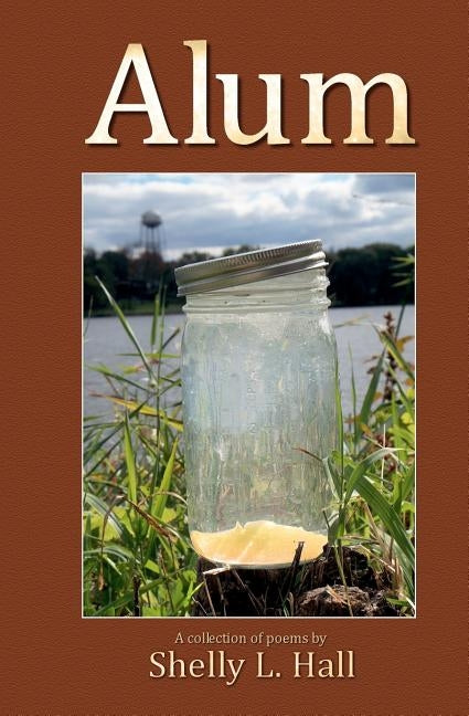 Alum by Hall, Shelly L.