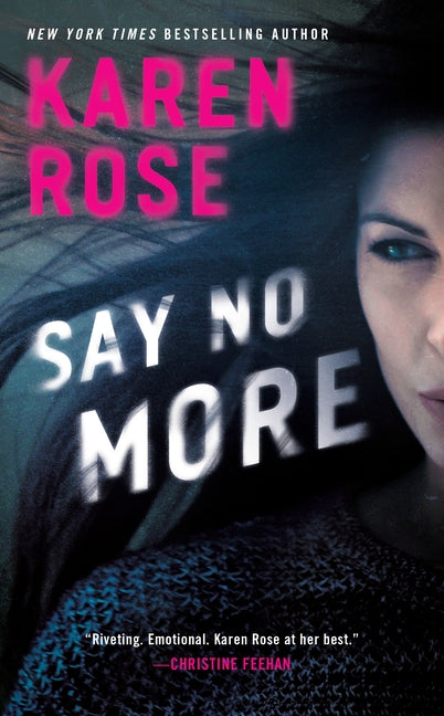 Say No More by Rose, Karen