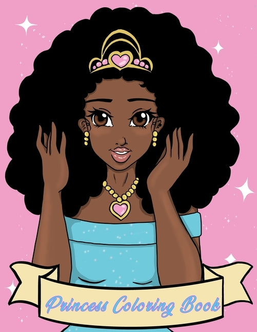Princess Coloring Book by Neblett, Danielle Rashawn