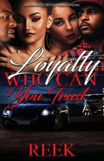 Loyalty: Who Can You Trust by Reek