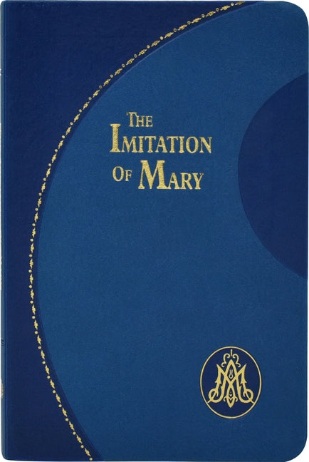 Imitation of Mary by Kempis, Thomas a.