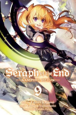Seraph of the End, Vol. 9, 9: Vampire Reign by Kagami, Takaya