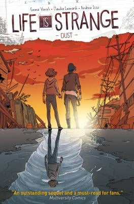 Life Is Strange Vol. 1: Dust by Vieceli, Emma