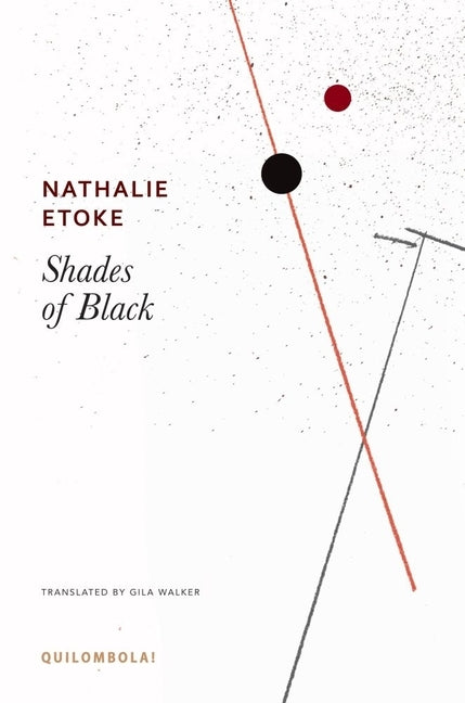 Shades of Black by Etoke, Nathalie