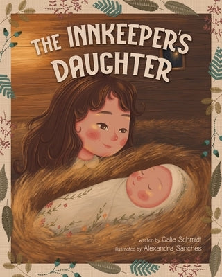 The Innkeeper's Daughter by Schmidt, Calie