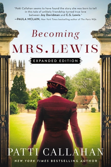Becoming Mrs. Lewis: Expanded Edition by Callahan, Patti