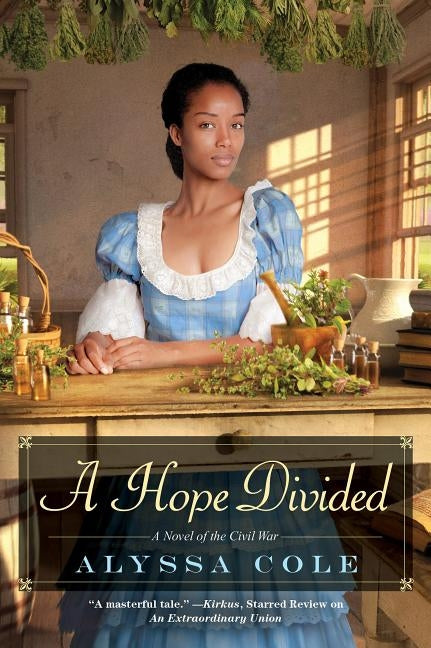 A Hope Divided by Cole, Alyssa