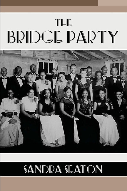 The Bridge Party by Seaton, Sandra