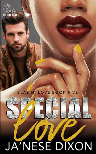 Special Love: A BWWM Romance by Dixon, Ja'nese