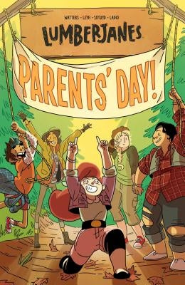 Lumberjanes Vol. 10, 10: Parents' Day by Watters, Shannon