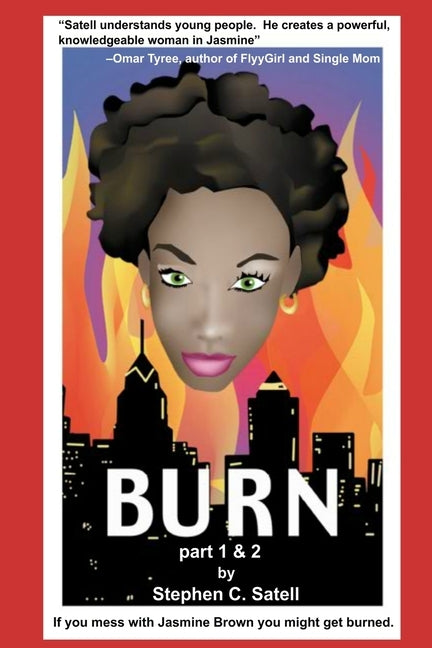 Burn 1& 2 by Satell, Stephen C.