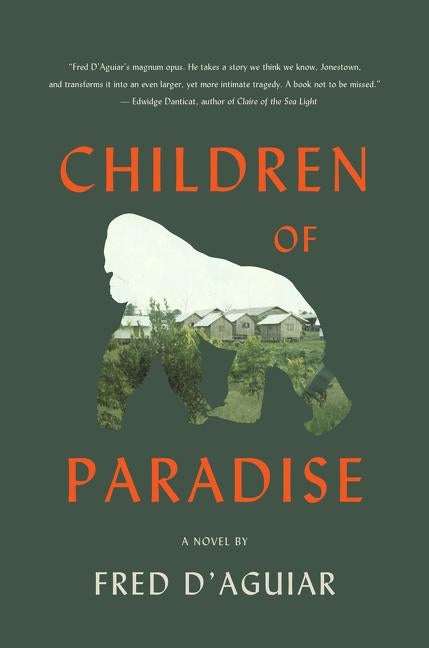 Children of Paradise by D'Aguiar, Fred