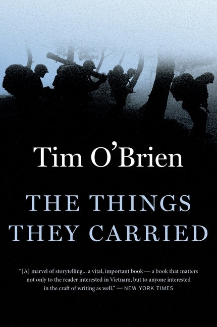 The Things They Carried by O'Brien, Tim
