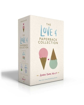 The Love & Paperback Collection: Love & Gelato; Love & Luck; Love & Olives by Welch, Jenna Evans