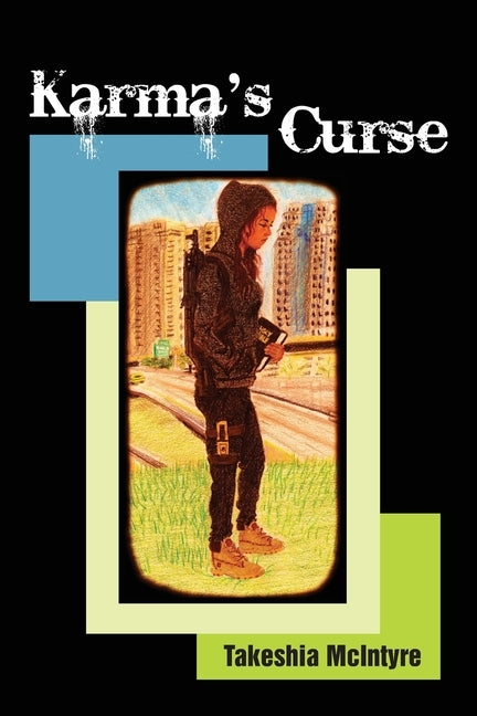 Karma's Curse by McIntyre, Takeshia