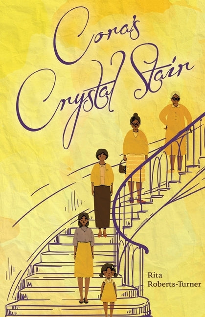 Cora's Crystal Stair by Roberts-Turner, Rita