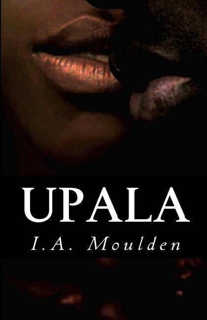 Upala by Moulden, I. a.