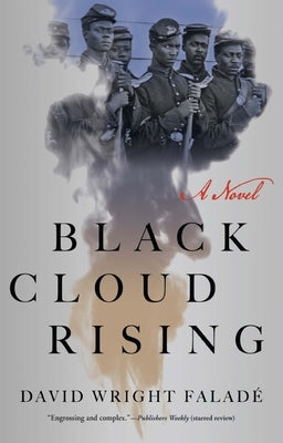 Black Cloud Rising by Falade, David Wright