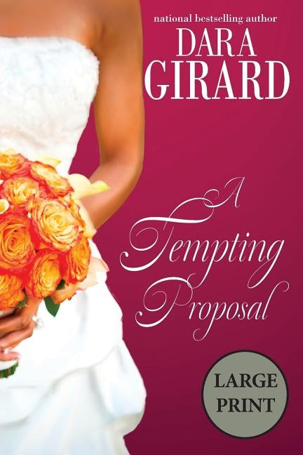 A Tempting Proposal by Girard, Dara