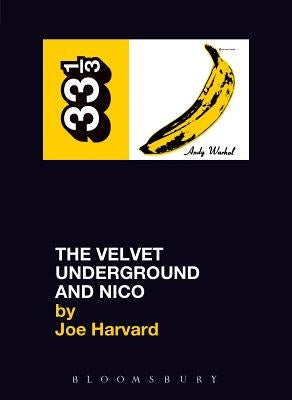 The Velvet Underground and Nico by Harvard, Joe