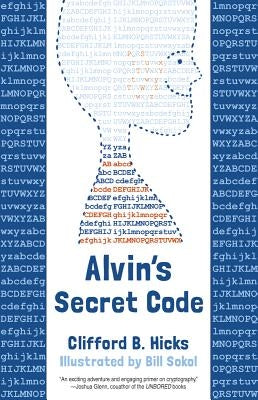 Alvin's Secret Code by Hicks, Clifford B.