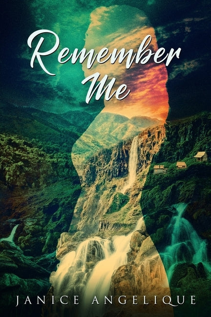 Remember Me by Angelique, Janice