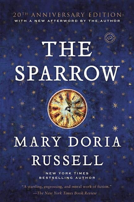 The Sparrow by Russell, Mary Doria