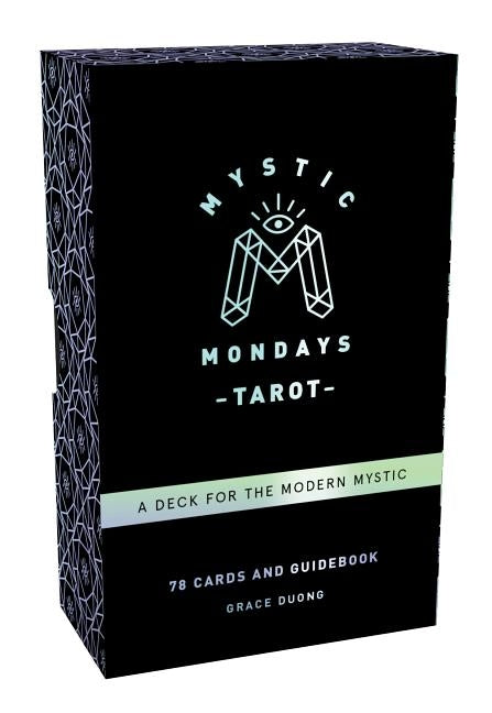 Mystic Mondays Tarot: A Deck for the Modern Mystic (Tarot Cards and Guidebook Set, Card Game Gifts, Arcana Tarot Card Set) by Duong, Grace