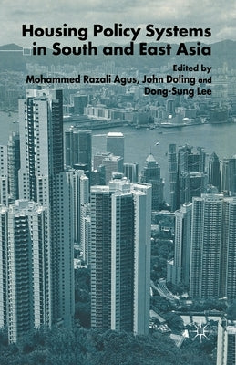 Housing Policy Systems in South and East Asia by Agus, R.
