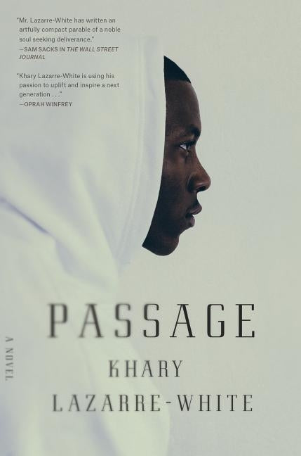 Passage by Lazarre-White, Khary