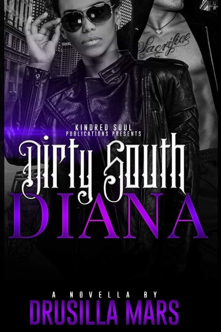 Dirty South Diana by Shepherd, Ashley
