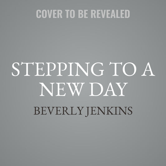 Stepping to a New Day: A Blessings Novel by Jenkins, Beverly