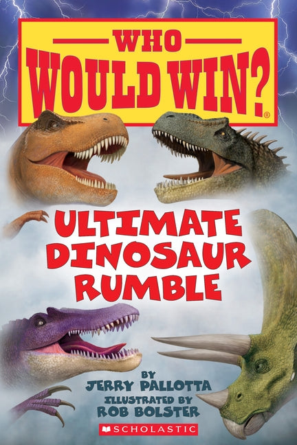 Ultimate Dinosaur Rumble (Who Would Win?), Volume 22 by Pallotta, Jerry