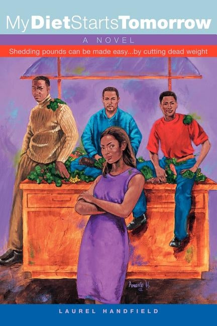 My Diet Starts Tomorrow by Handfield, Laurel