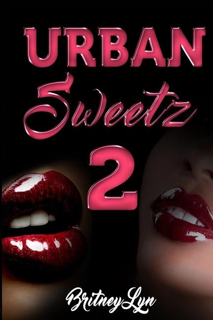 Urban Sweetz 2 by Lyn, Britney