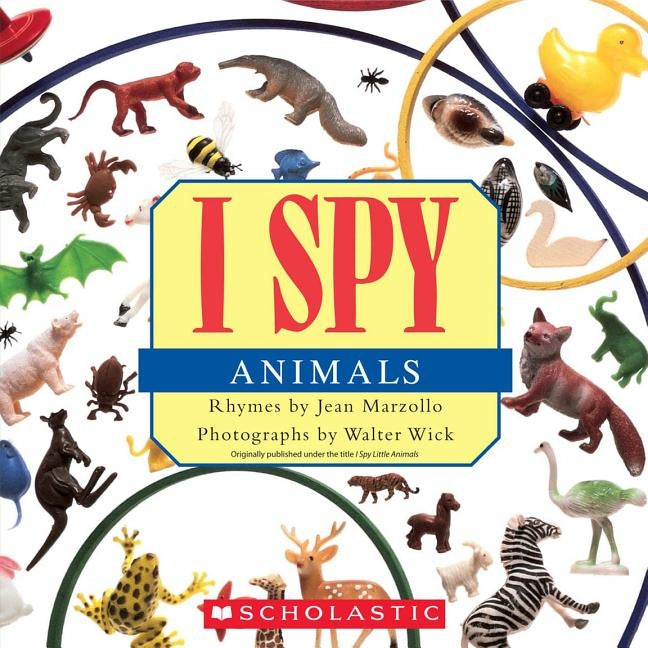 I Spy Animals by Wick, Walter