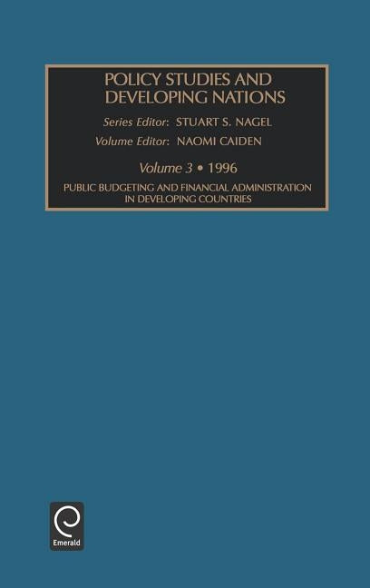 Policy Studies in Developing Nations by Nagel, Stuart S.