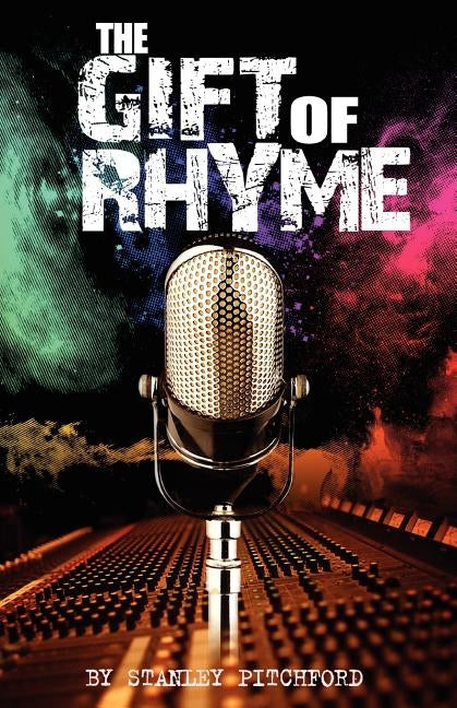 The Gift of Rhyme by Pitchford, Stanley