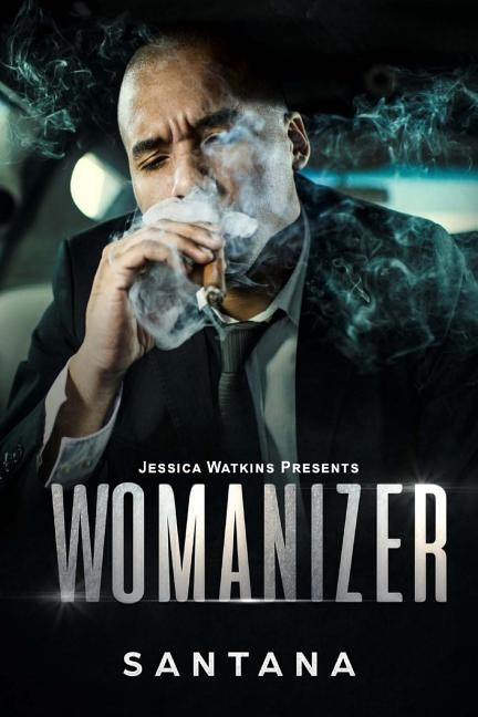 Womanizer by Santana