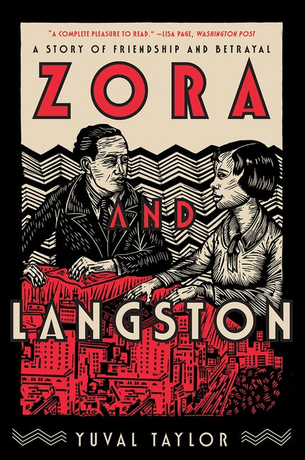 Zora and Langston: A Story of Friendship and Betrayal by Taylor, Yuval